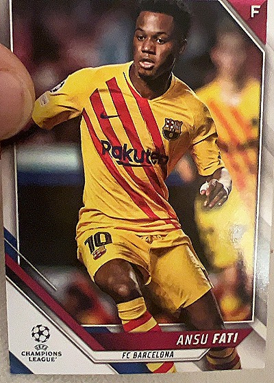 2021-22 Topps UEFA Champions League Ansu Fati — front