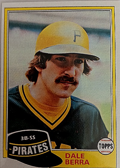 1981 Topps Dale Berra — front