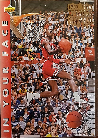 1992-93 Upper Deck Michael Jordan In Your Face — front