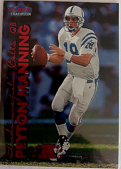 1999 Fleer Tradition Peyton Manning — front