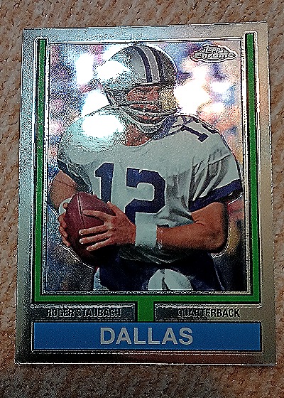 2024 Topps Chrome Roger Staubach 1974 Throwback — front