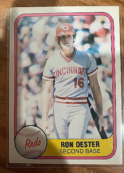 1981 Fleer #218 Ron Oester — front