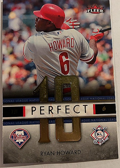 Ryan Howard Perfect 10 — front