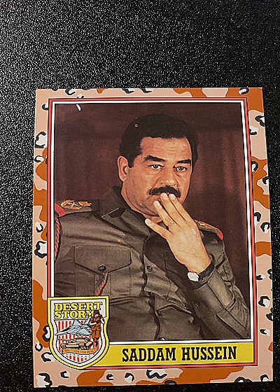 Saddam Hussein 1991 Topps Desert Storm #189 — front