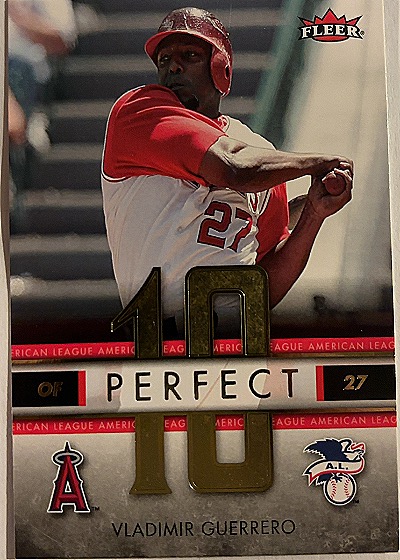 Vladimir Guerrero Perfect 10 — front