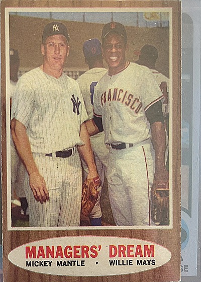 1962 Topps #18 Mickey Mantle, Willie Mays — front
