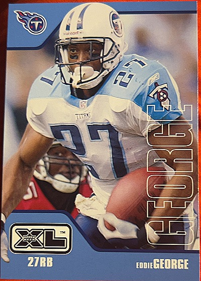 2002 Upper Deck XL #467 Eddie George — front