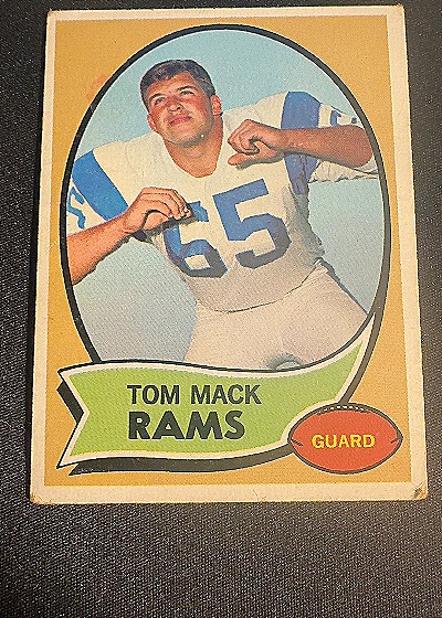 1970 Topps #151 Tom Mack Rookie Card — front