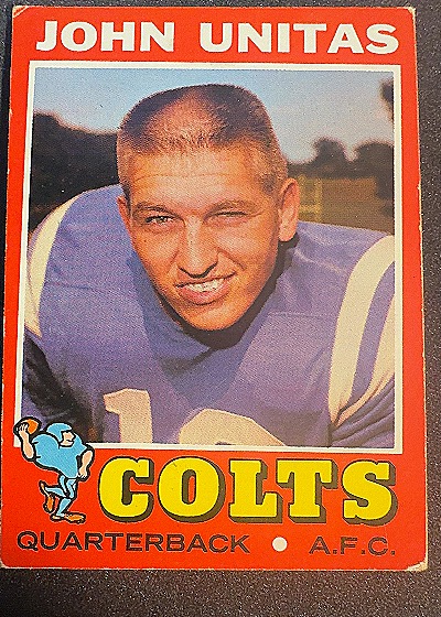 1971 Topps #1 John Unitas Baltimore Colts — front