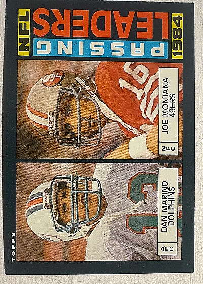 1985 Topps #192 Passing Leaders Joe Montana / Dan Marino — front