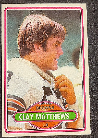 1980 Topps #418 Clay Matthews — front
