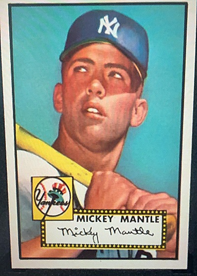 1952 Topps #311 Mickey Mantle — front