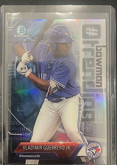 2018 Bowman Chrome #Trending Vladimir Guerrero Jr. — front