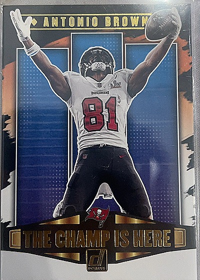 2021 Donruss The Champ Is Here #CIH-8 Antonio Brown — front