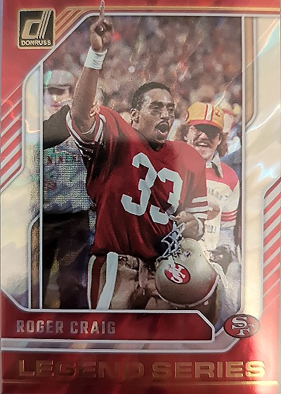 2024 Donruss #10 Roger Craig Legend Series — front