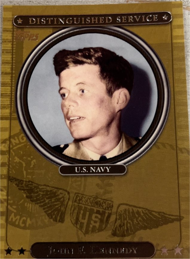 2007 Topps Distinguished Service #DS29 John F. Kennedy — front