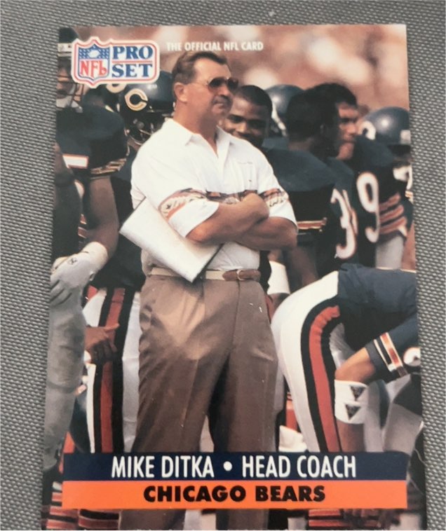 1991 Pro Set #108 Mike Ditka — front