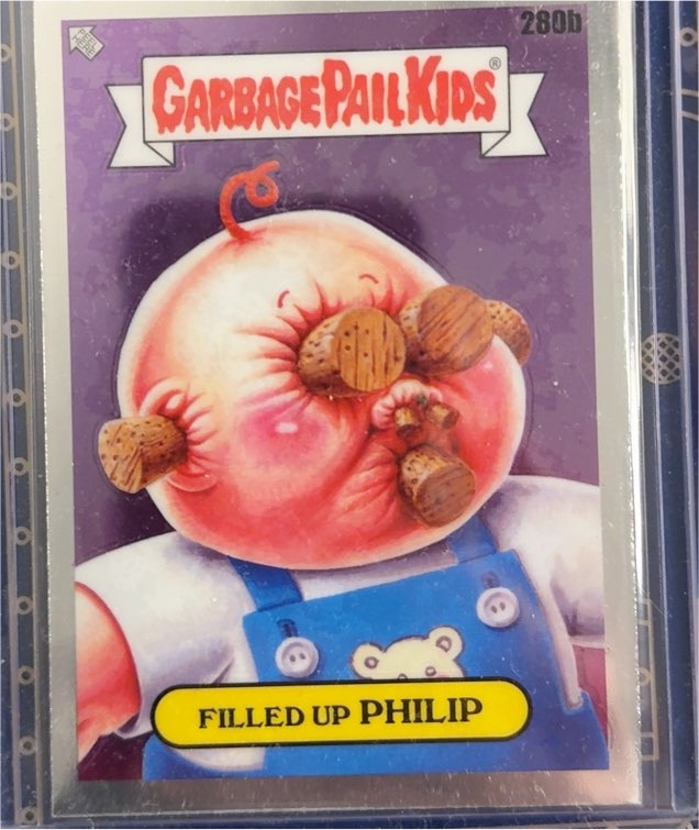 2024 Topps Garbage Pail Kids Chrome Series 7 #280b Filled Up Philip — front