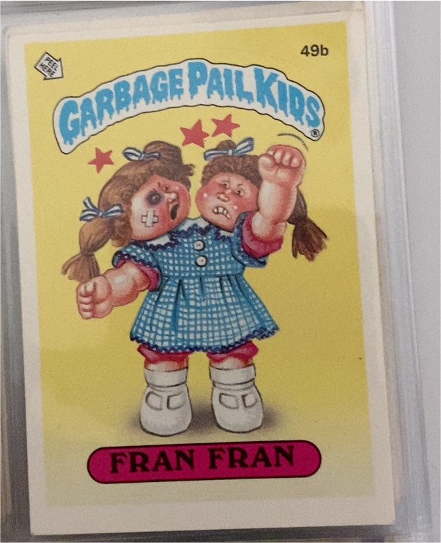 1985 Topps Garbage Pail Kids Series 2 #49b Fran Fran — front