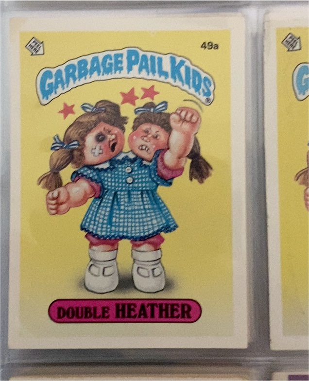 1985 Topps Garbage Pail Kids #49a Double Heather — front