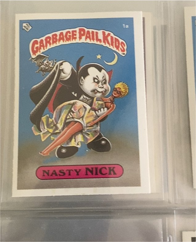 1985 Topps Garbage Pail Kids #1a Nasty Nick — front