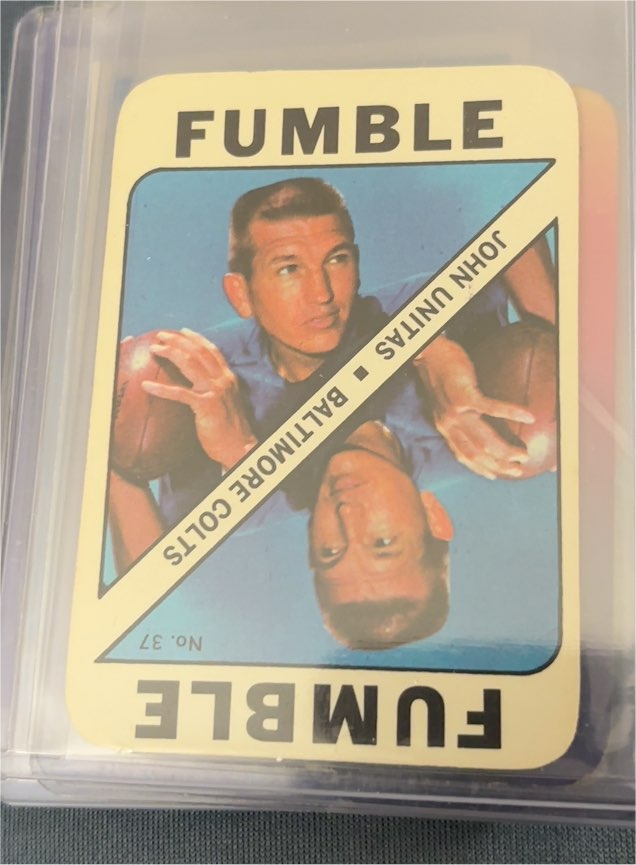1971 Topps Game #37 Johnny Unitas Baltimore Colts Fumble — front