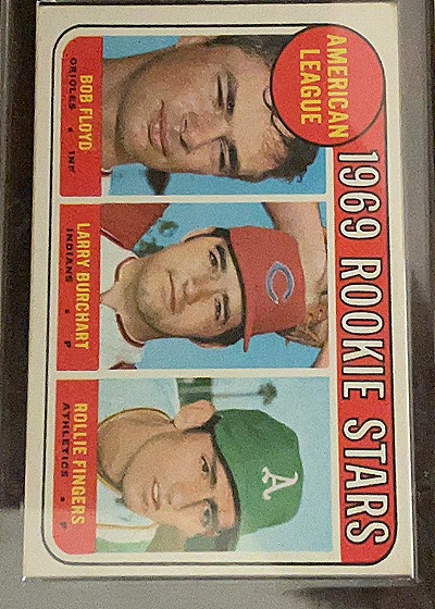 1969 Topps #597 Bob Floyd/Larry Burchart/Rollie Fingers — front