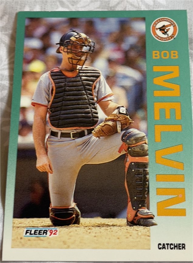 1992 Fleer #15 Bob Melvin Baltimore Orioles — front
