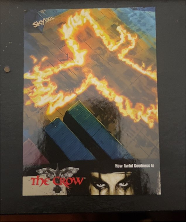 1994 Skybox The Crow How Awful Goodness Is — front