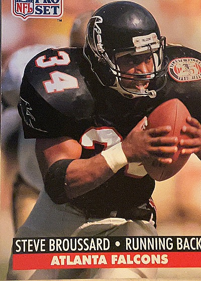 1991 Pro Set #91 Steve Broussard — front