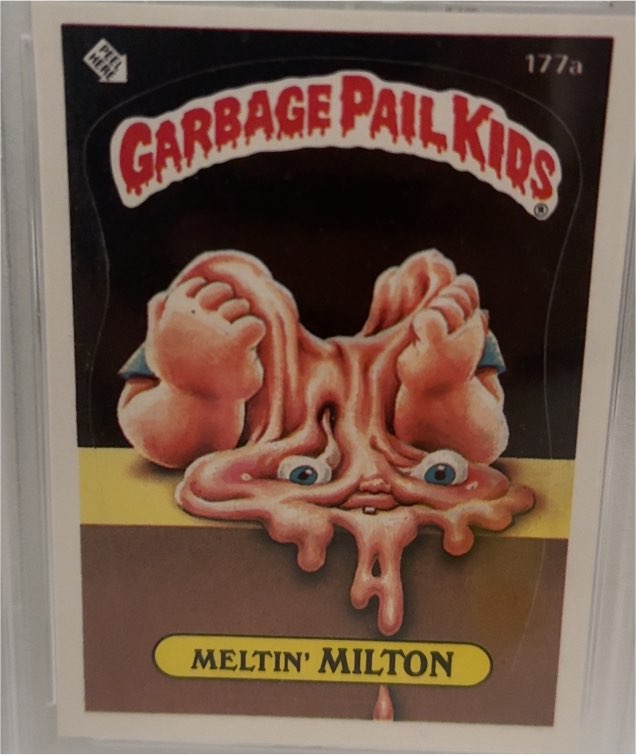 1986 Topps Garbage Pail Kids #177a Meltin' Milton — front