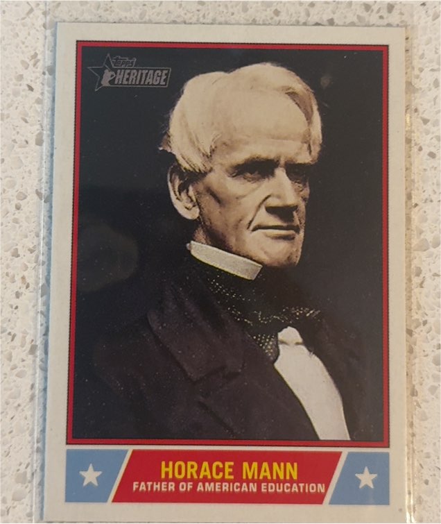 2025 Topps Heritage Notable Americans #NS-100 Horace Mann — front