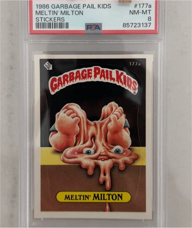 1986 Topps Garbage Pail Kids #177a Meltin' Milton — front