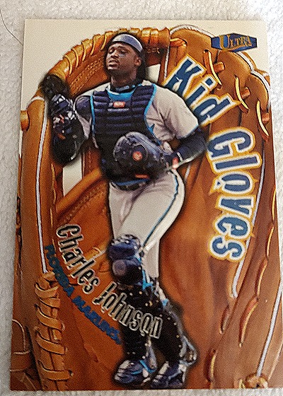 1998 Fleer Ultra #10KG Charles Johnson Kid Gloves — front