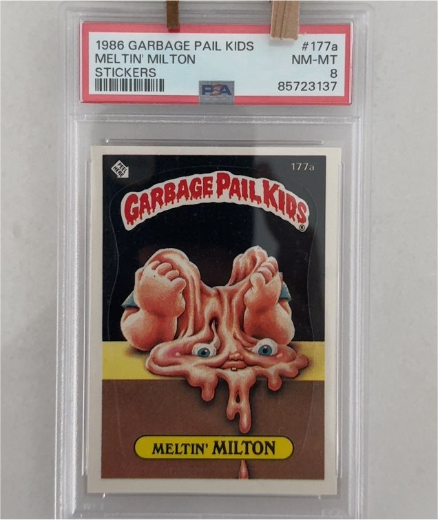 1986 Topps Garbage Pail Kids #177a Meltin' Milton — front