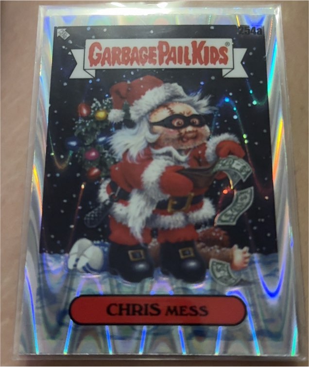 2024 Topps Garbage Pail Kids Chrome Series 7 #254a Chris Mess — front
