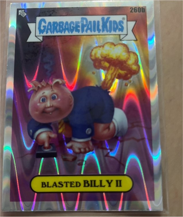 2024 Topps Chrome Garbage Pail Kids 7 #260b Blasted Billy II — front