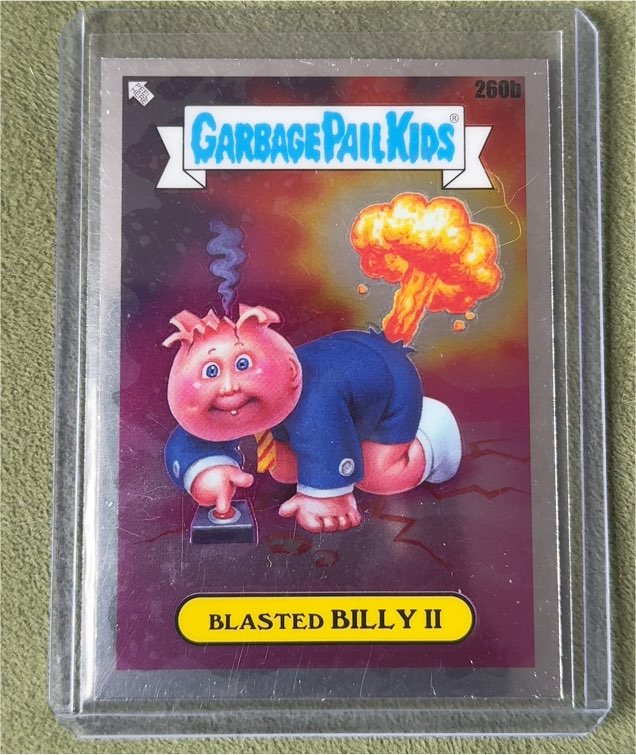 2024 Topps Chrome Garbage Pail Kids #260b Blasted Billy II — front