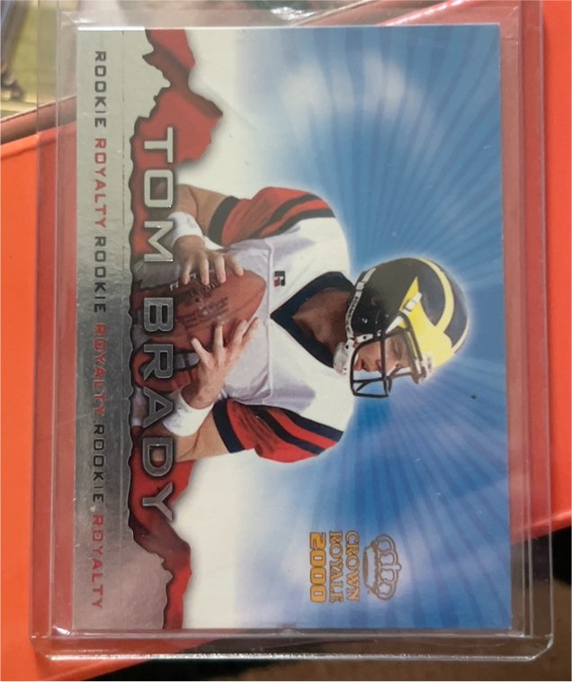 2000 Pacific Crown Royale Rookie Royalty #2 Tom Brady — front