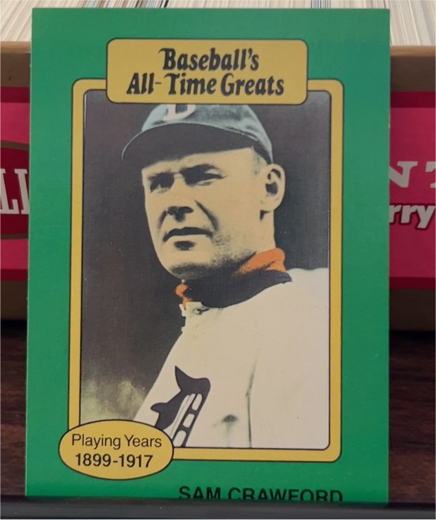 1987 Hygrade Baseball's All-Time Greats #NNO Sam Crawford — front