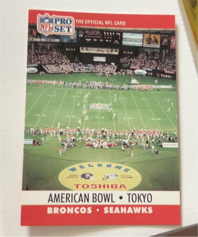 1990 Pro Set #783 American Bowl Tokyo Broncos Seahawks — front