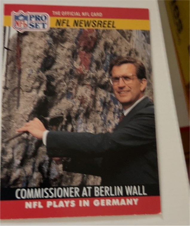 1990 Pro Set #785 Paul Tagliabue Commissioner at Berlin Wall — front