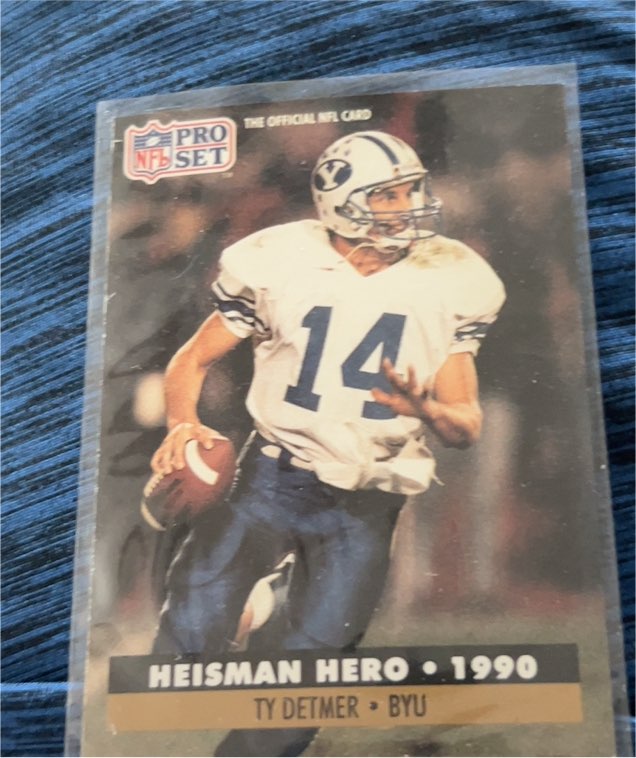 1990 Pro Set #37 Ty Detmer Heisman Hero — front