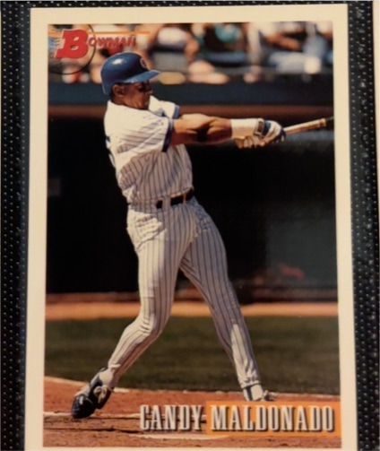 1993 Bowman #312 Candy Maldonado — front