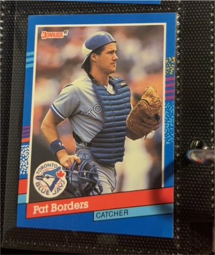 1991 Donruss #317 Pat Borders — front