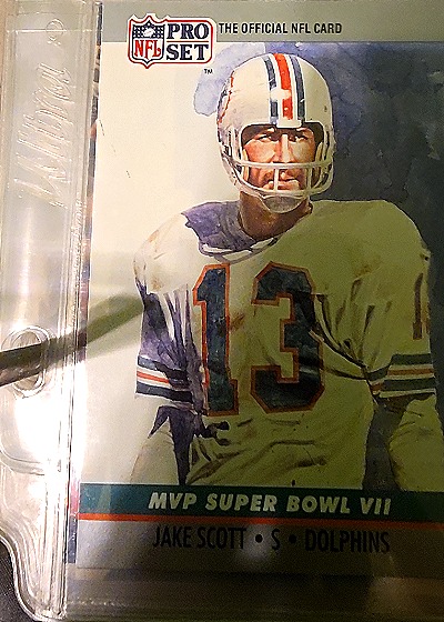 1990 Pro Set MVP Super Bowl VII #7 Jake Scott — front