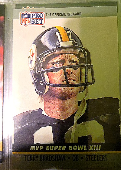 1990 Pro Set #13 Terry Bradshaw Super Bowl MVP — front