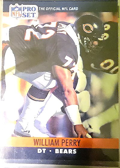 1990 Pro Set #455 William Perry — front