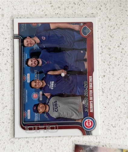 2025 Topps Series 2 #517 3 And No-No Chicago Cubs — front