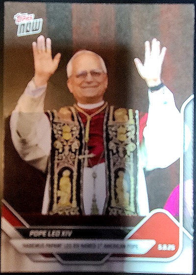 2025 Topps Now #POPE-1 Pope Leo XIV — front